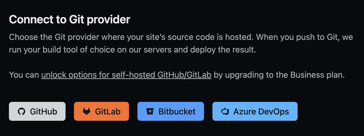 
          Choosing your site’s Git provider
        